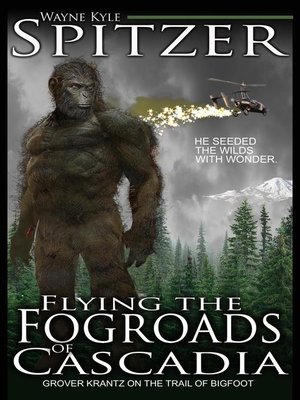 cover image of Flying the Fog Roads of Cascadia